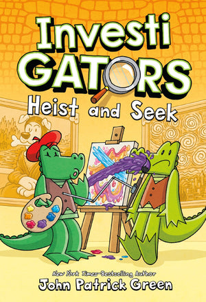 InvestiGators: Heist and Seek (InvestiGators, 6),New