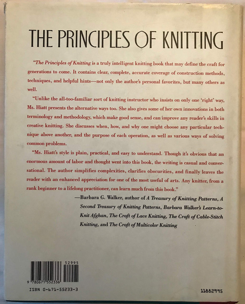 The Principles of Knitting: Methods and Techniques of Hand Knitting,New
