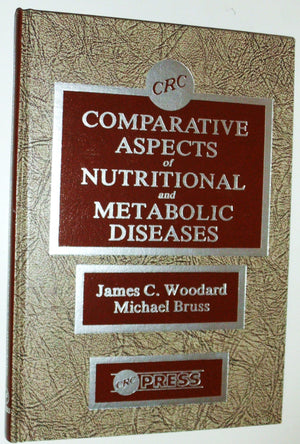 Comparative Aspects of Nutritional and Metabolic Diseases,Used