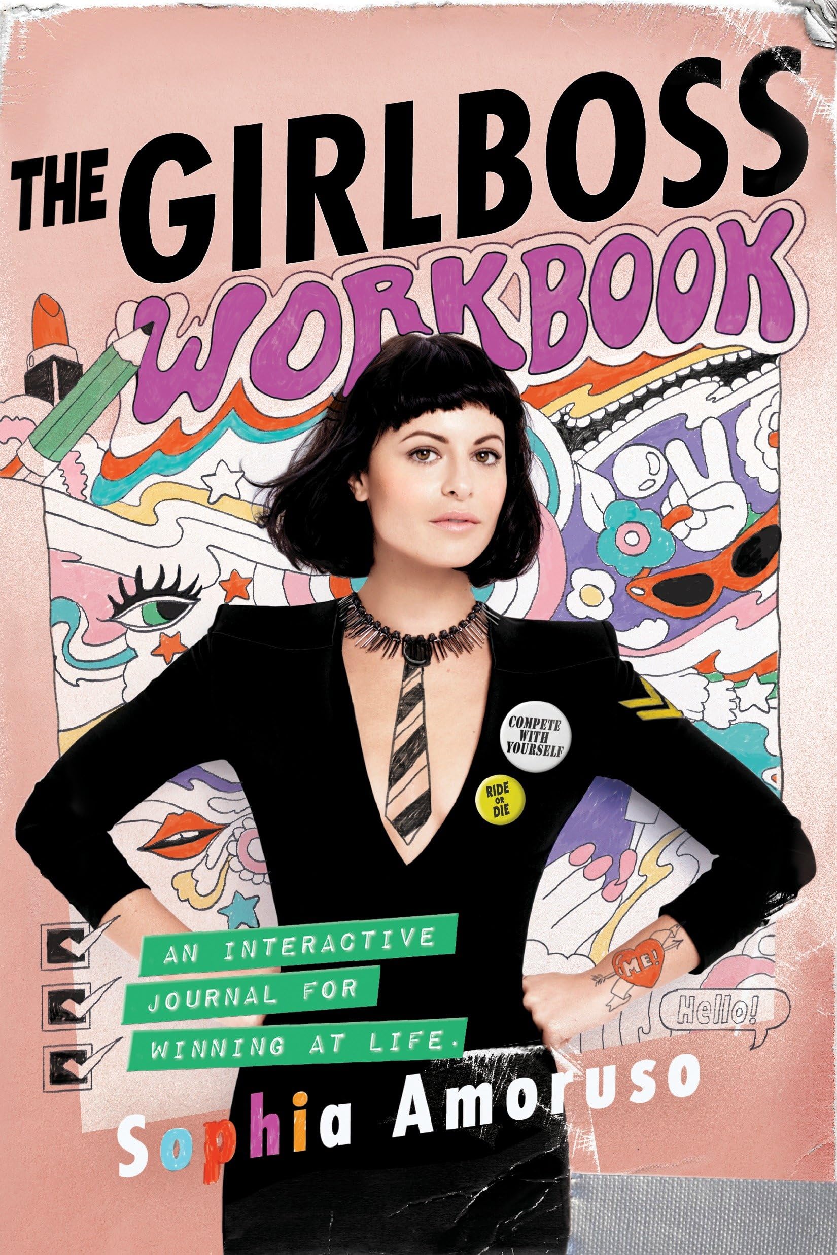 The Girlboss Workbook: An Interactive Journal for Winning at Life,Used