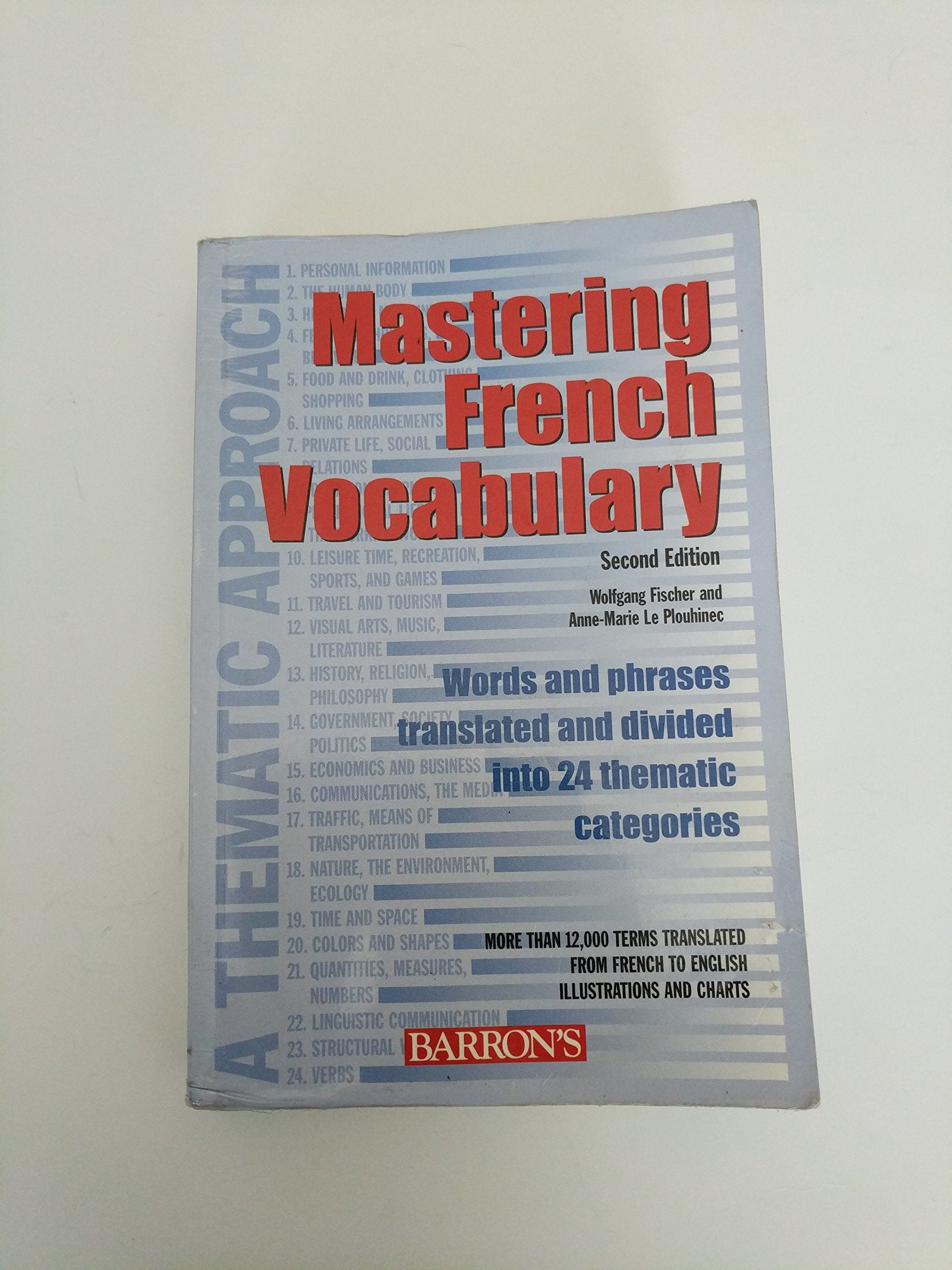 Mastering French Vocabulary: A Thematic Approach (Mastering Vocabulary Series) (English And French Edition)