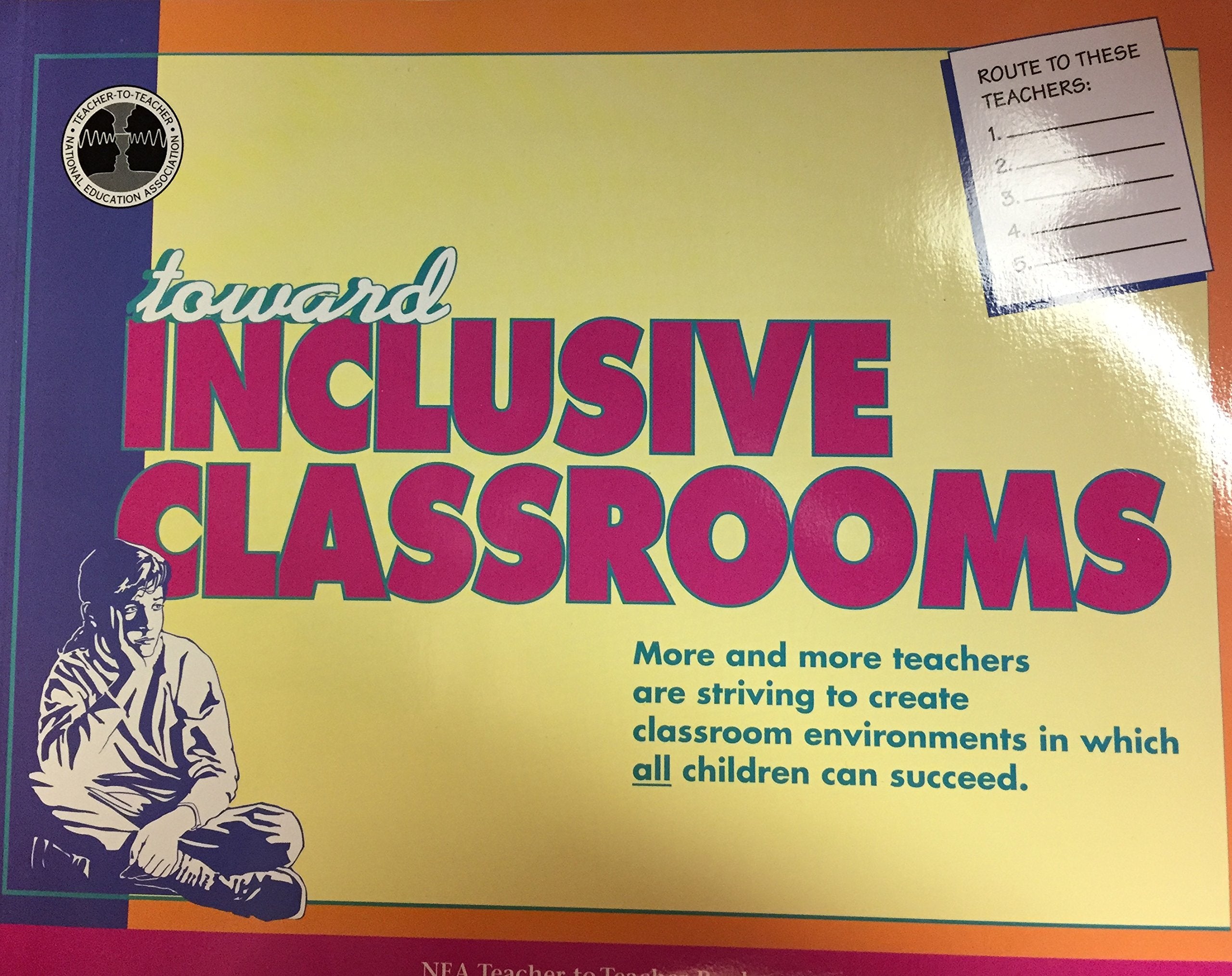 Toward Inclusive Classrooms (TeacherToTeacher Series),Used