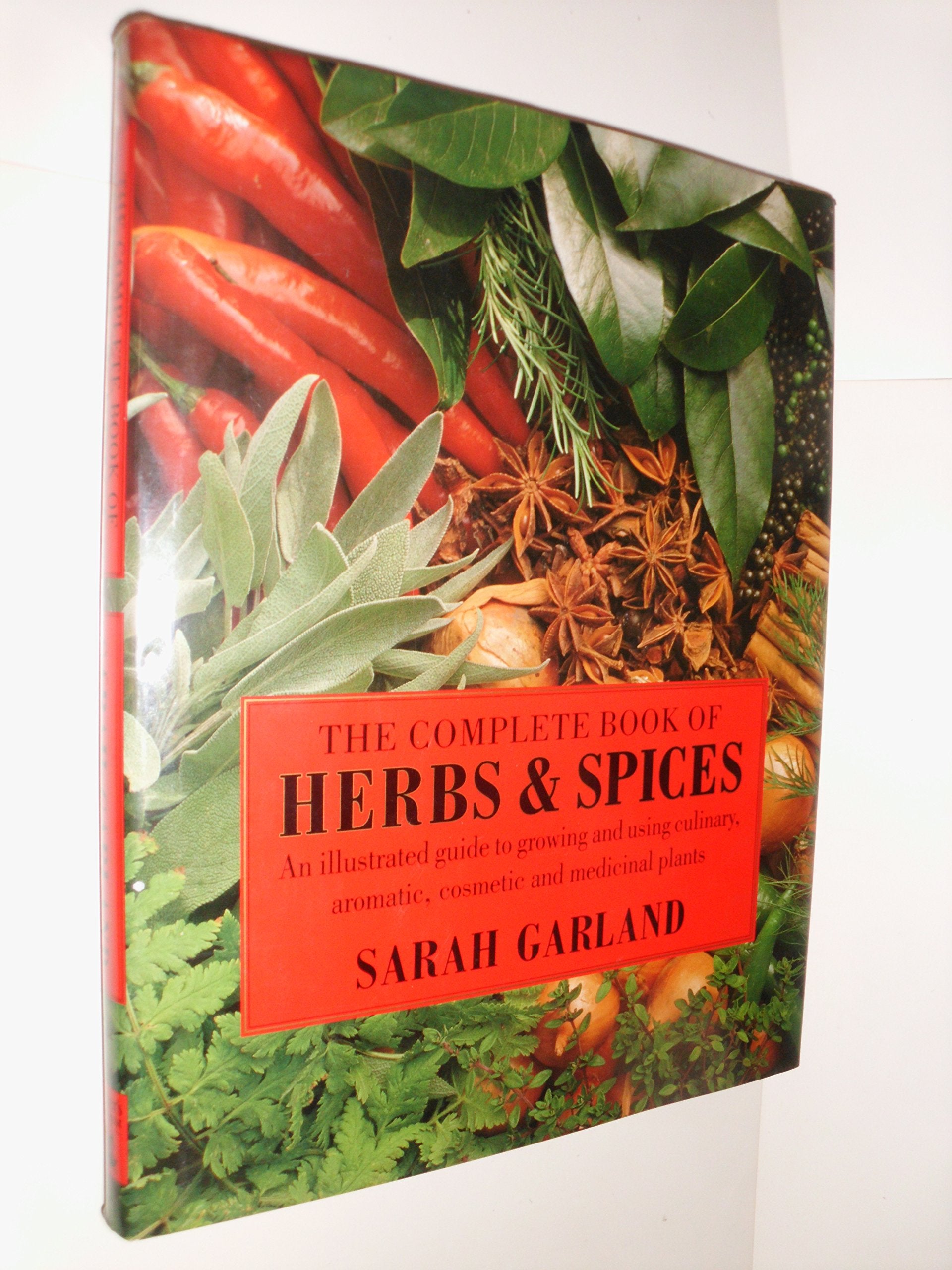 The Complete Book of Herbs & Spices,Used