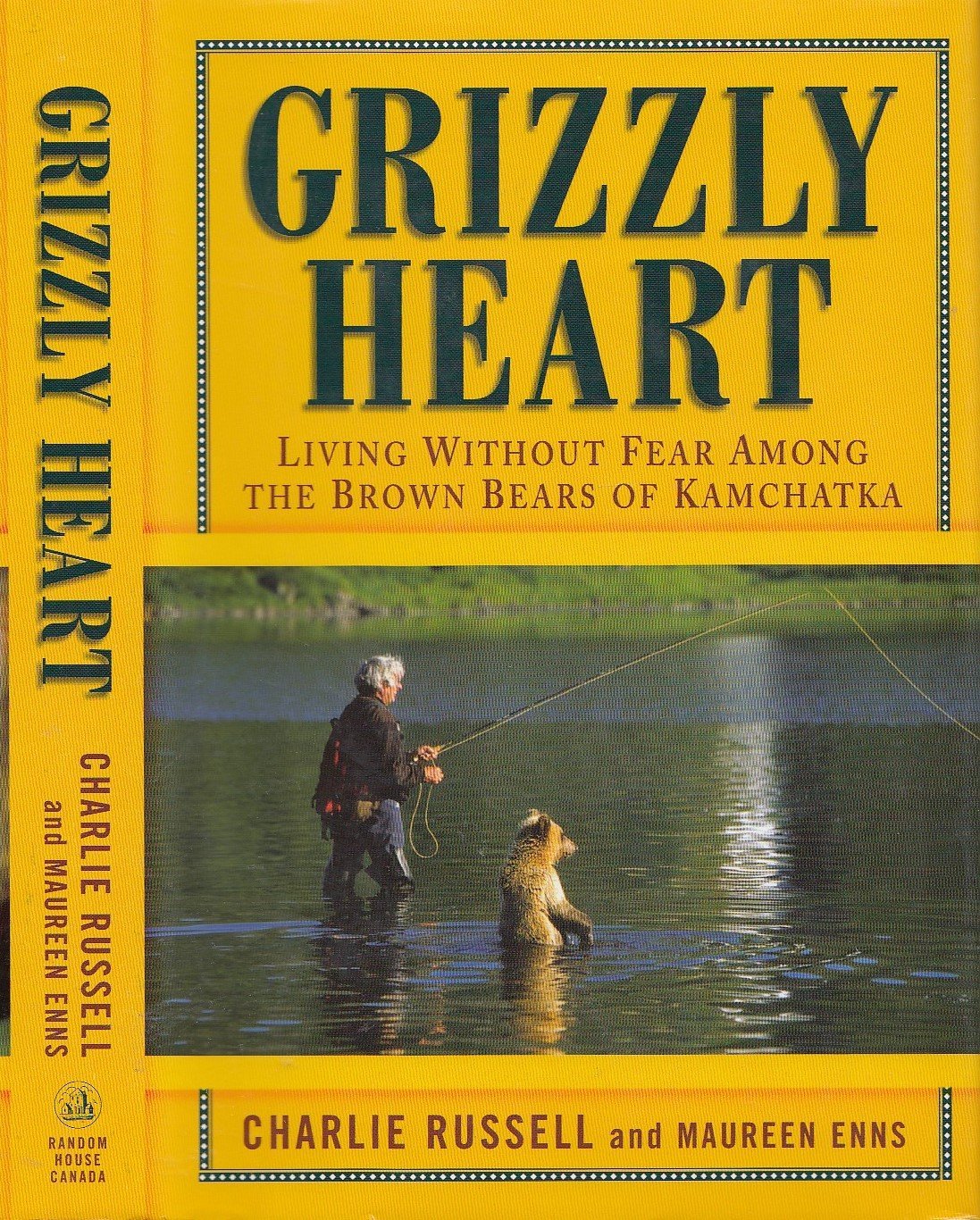 Grizzly Heart: Living Without Fear Among the Brown Bears of Kamchatka,Used