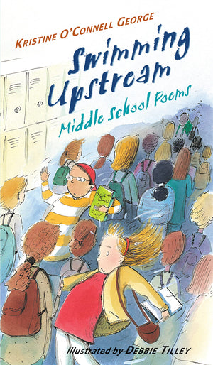 Swimming Upstream: Middle School Poems,Used