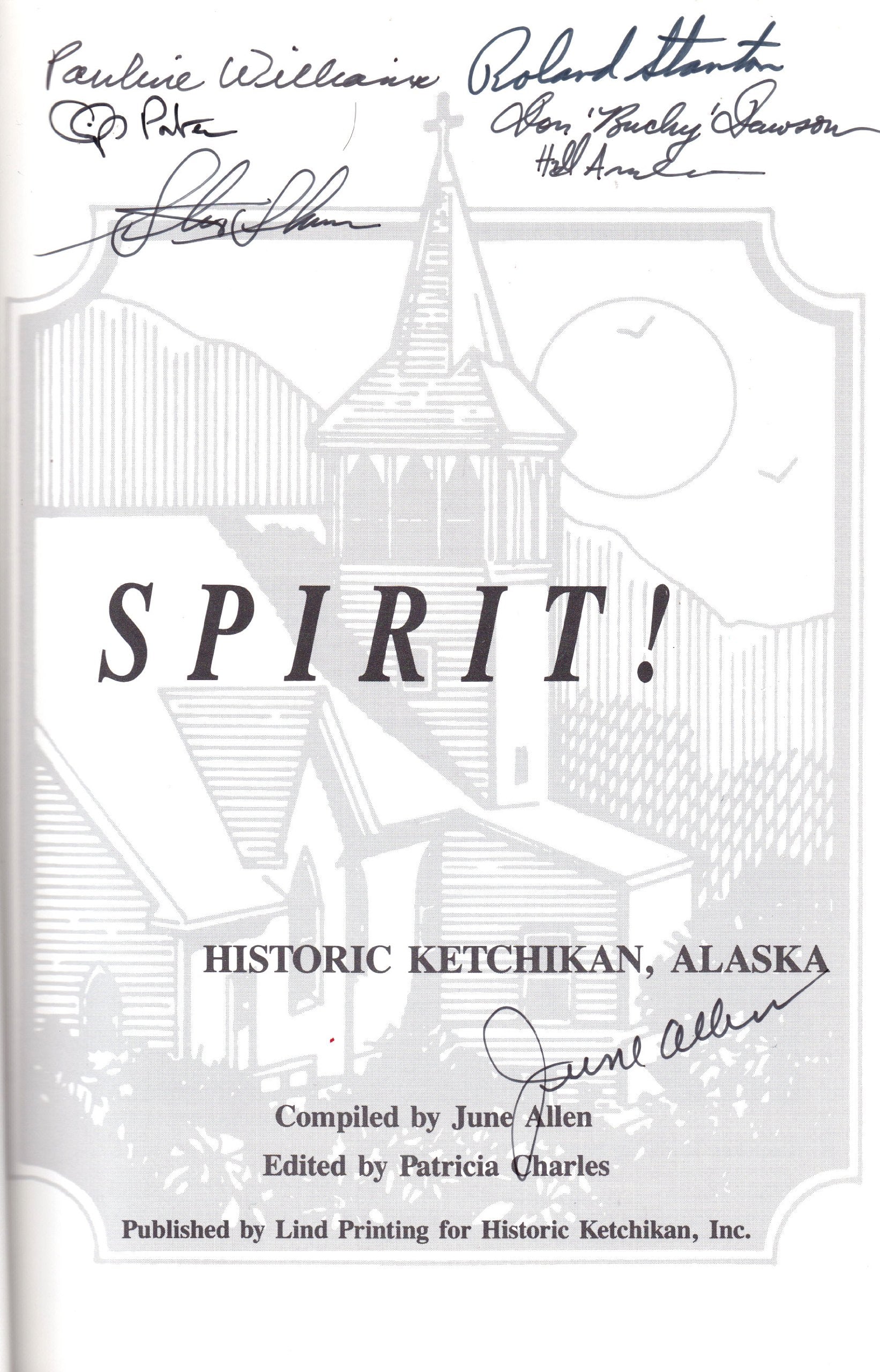 Spirit: Historic Ketchikan, Alaska-new