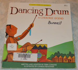 Dancing Drum: A Cherokee Legend (Native American Legends),Used