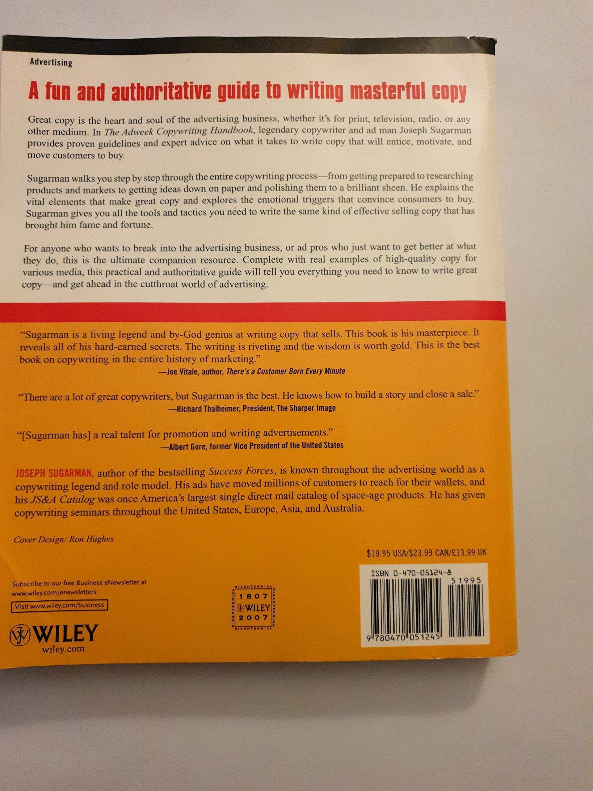 The Adweek Copywriting Handbook: The Ultimate Guide To Writing Powerful Advertising And Marketing Copy From One Of America'S Top,Used