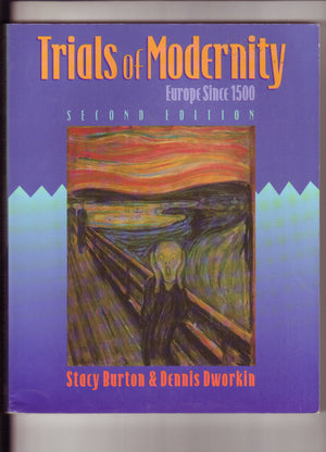Trials of modernity: Europe since 1500,Used