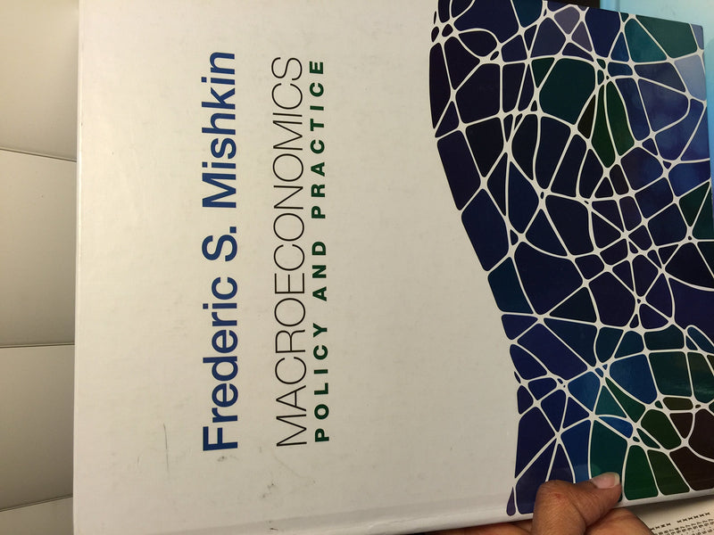 Macroeconomics: Policy and Practice (Pearson Series in Economics),Used