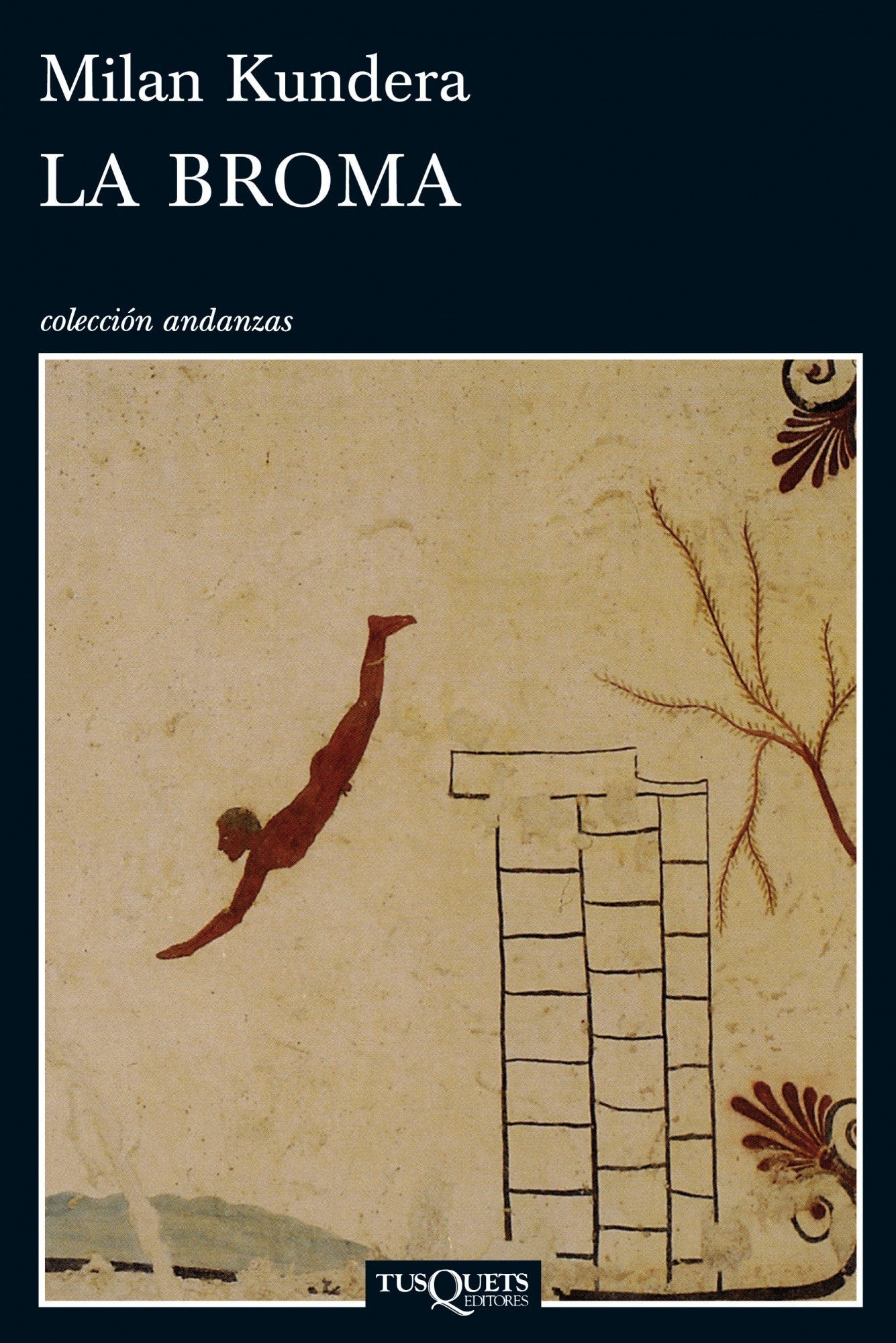 La Broma (Andanzas / Adventures) (Spanish Edition),Used