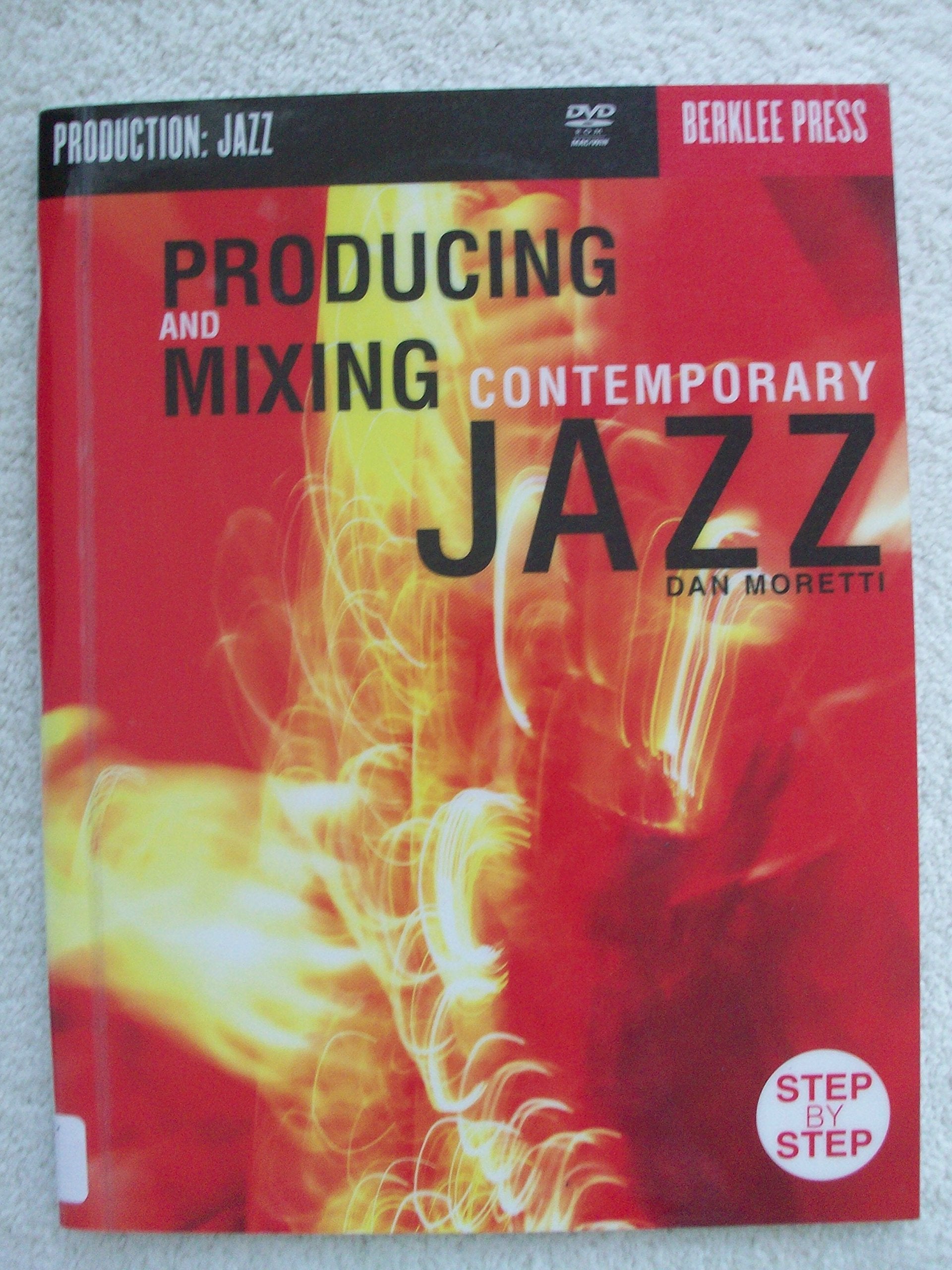 Producing & Mixing Contemporary Jazz,Used