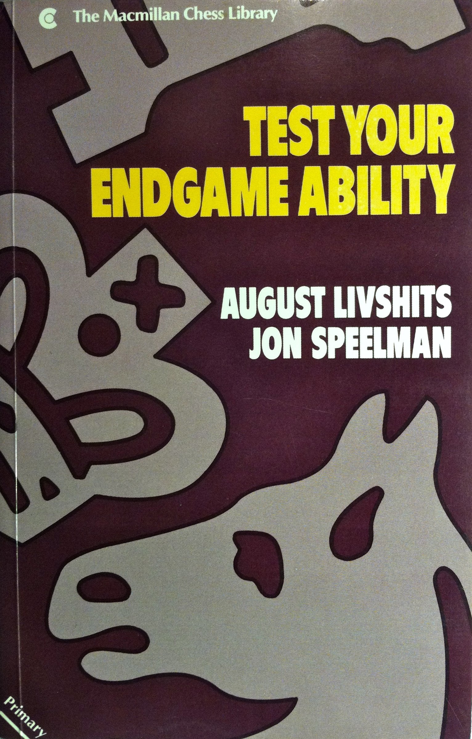 Test Your Endgame Ability: Primary Level,Used