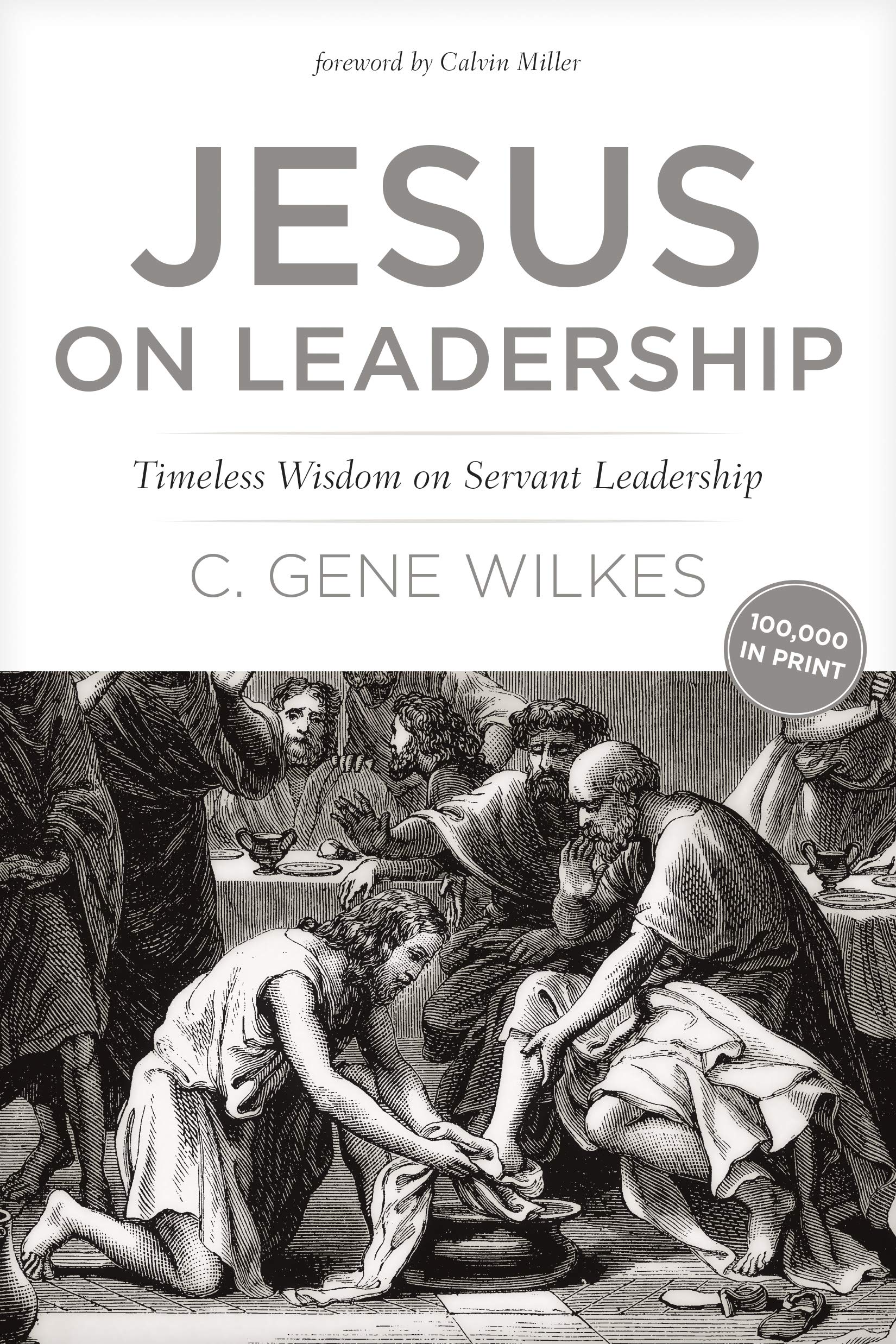 Jesus on Leadership: Timeless Wisdom on Servant Leadership,Used
