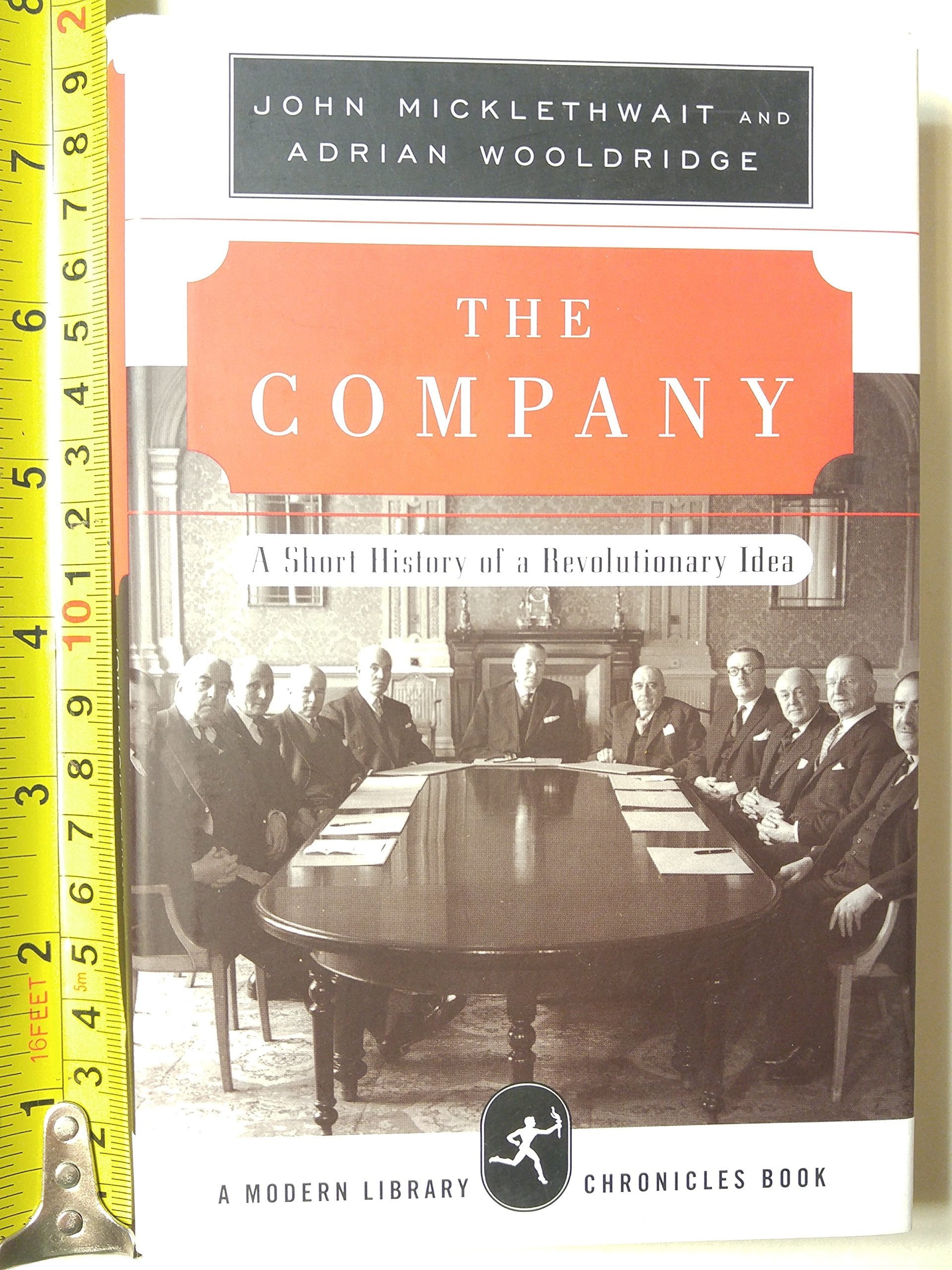 The Company: A Short History Of A Revolutionary Idea (Modern Library Chronicles)