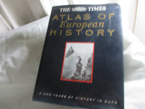 The Times Atlas Of European History,Used