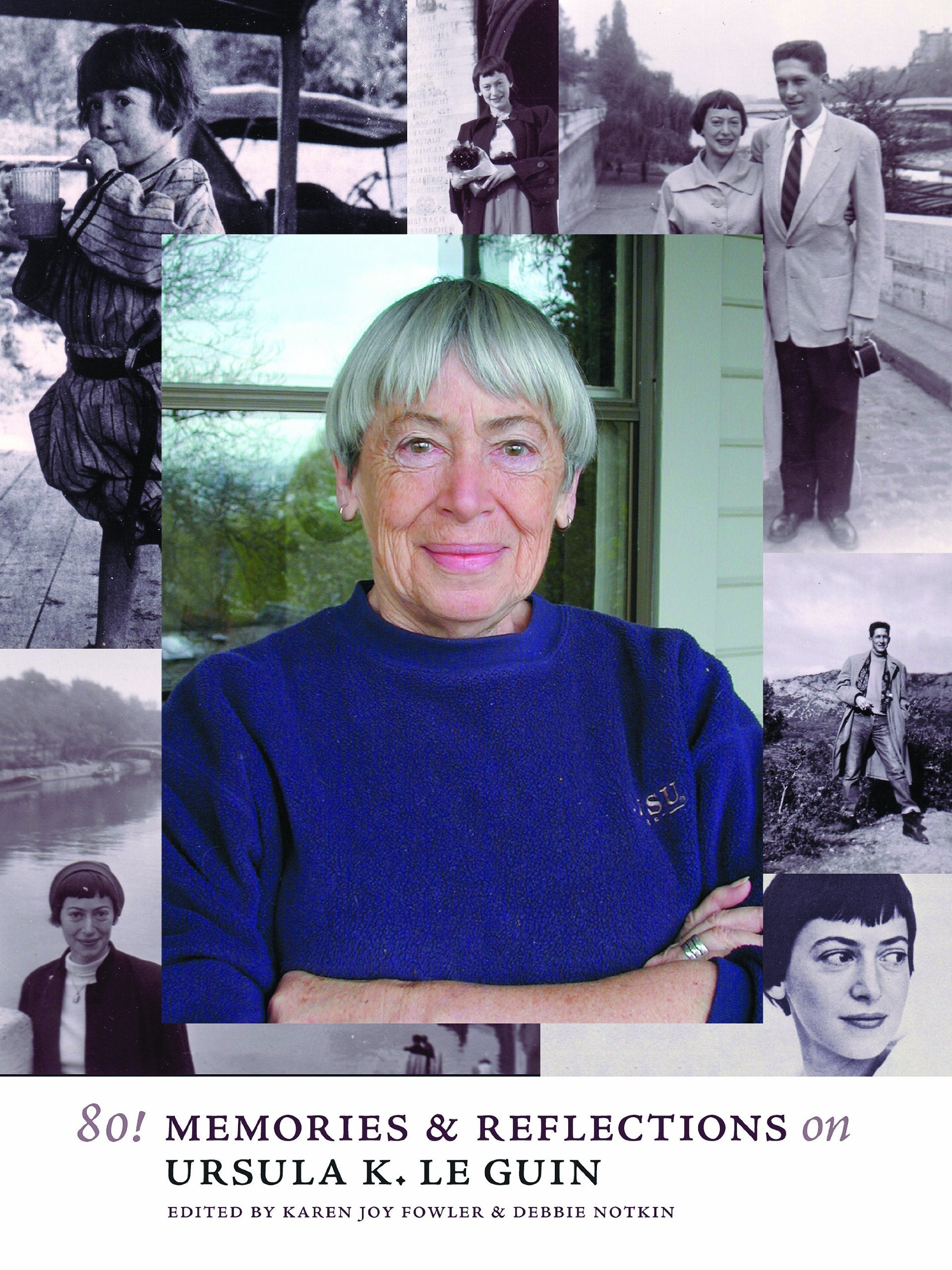 80! Memories & Reflections on Ursula K. Le Guin,Used