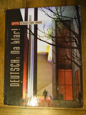 Deutsch: Na klar! An Introductory German Course (Student Edition),Used
