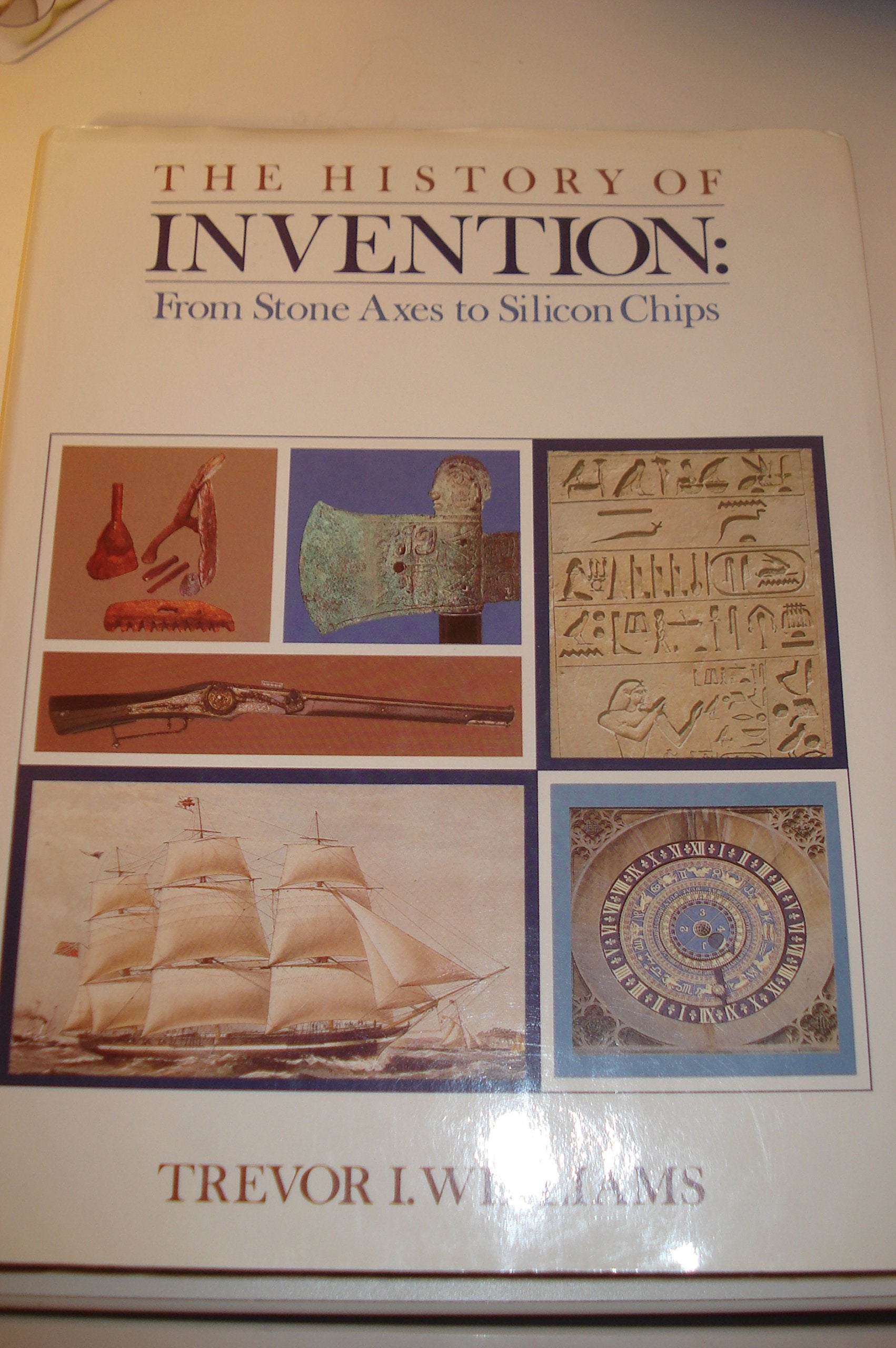 The History of Invention: From Stone Axes to Silicon Chips,Used