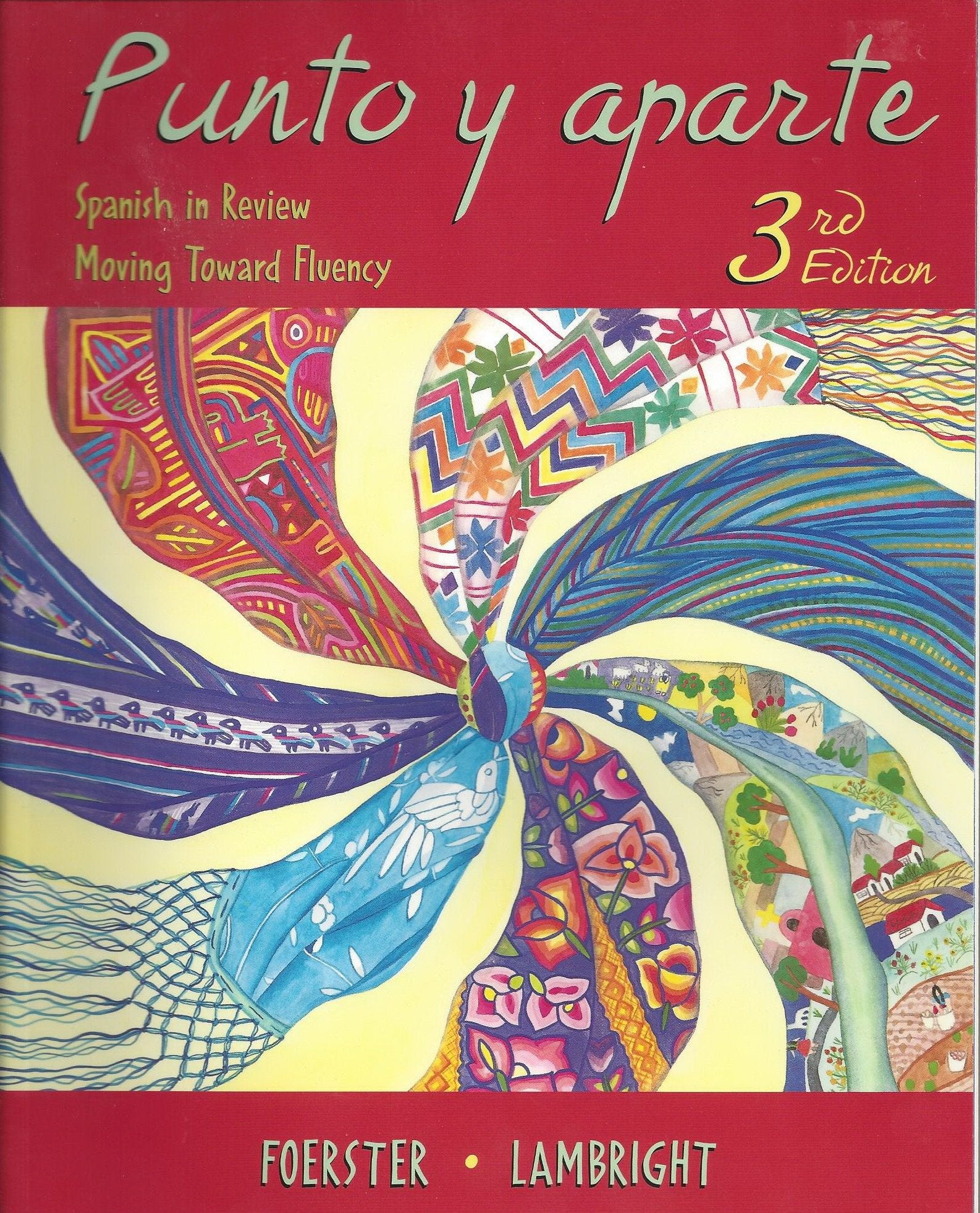 Punto y aparte: Spanish in Review, Moving Toward Fluency,Used