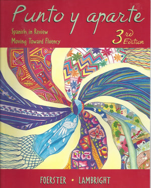 Punto y aparte: Spanish in Review, Moving Toward Fluency,Used