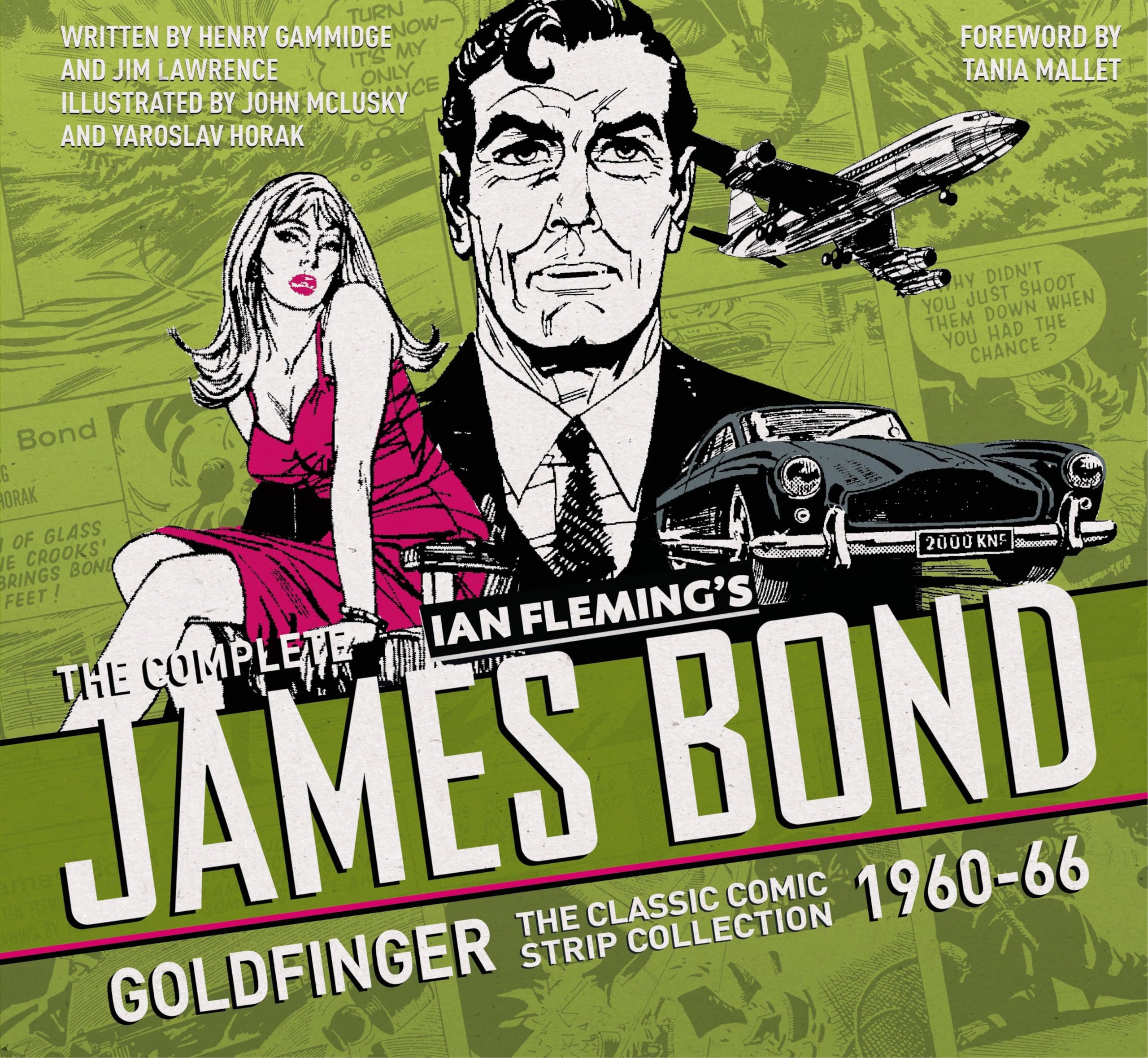 The Complete James Bond: Goldfinger  The Classic Comic Strip Collection 196066 (James Bond: Classic Collection),Used