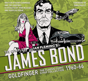 The Complete James Bond: Goldfinger  The Classic Comic Strip Collection 196066 (James Bond: Classic Collection),Used