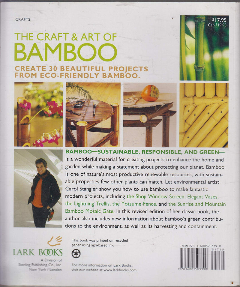 The Craft & Art of Bamboo, Revised & Updated: 30 EcoFriendly Projects to Make for Home & Garden,Used