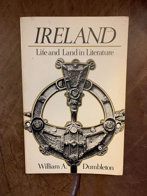 Ireland: Life And Land In Literature,Used