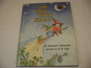 The Little Witch Sisters (Parents Magazine Read Aloud Original),New