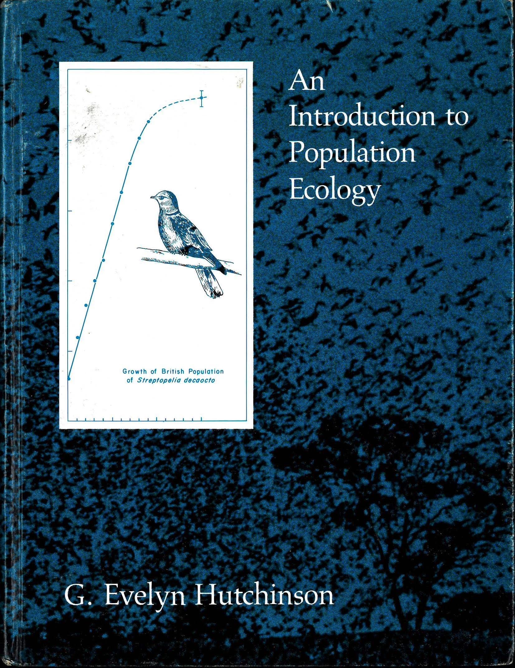 An Introduction To Population Ecology,Used