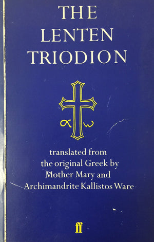 The Lenten Triodion (English And Greek Edition),New