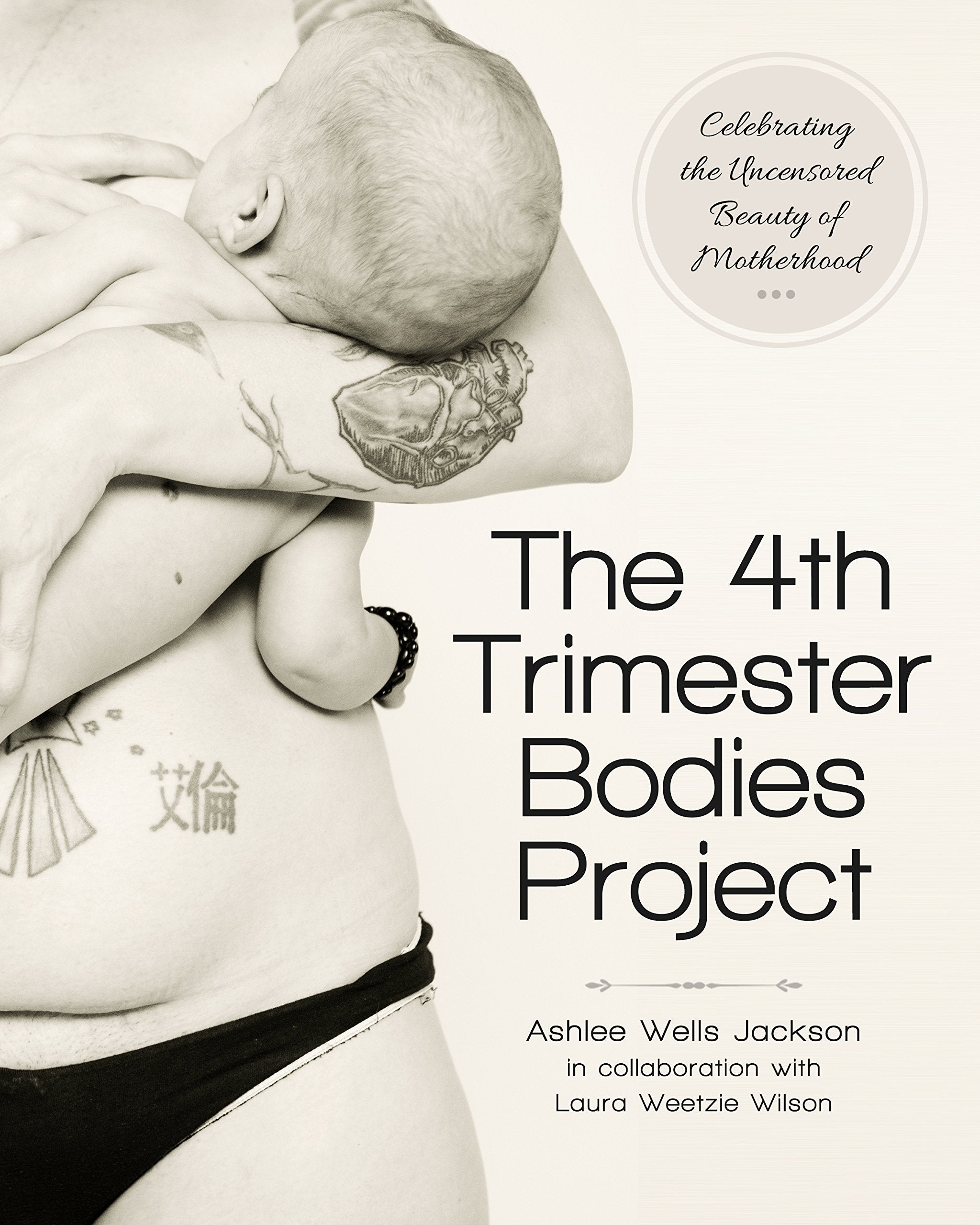 The 4Th Trimester Bodies Project: Celebrating The Uncensored Beauty Of Motherhood