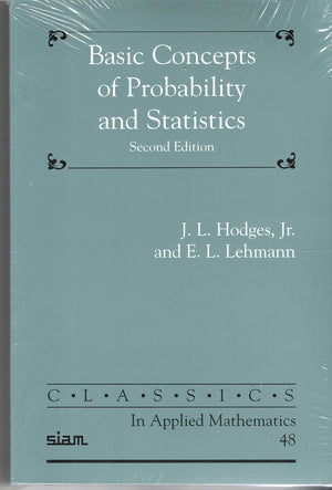 Basic Concepts of Probability and Statistics (Classics in Applied Mathematics, Series Number 48),Used