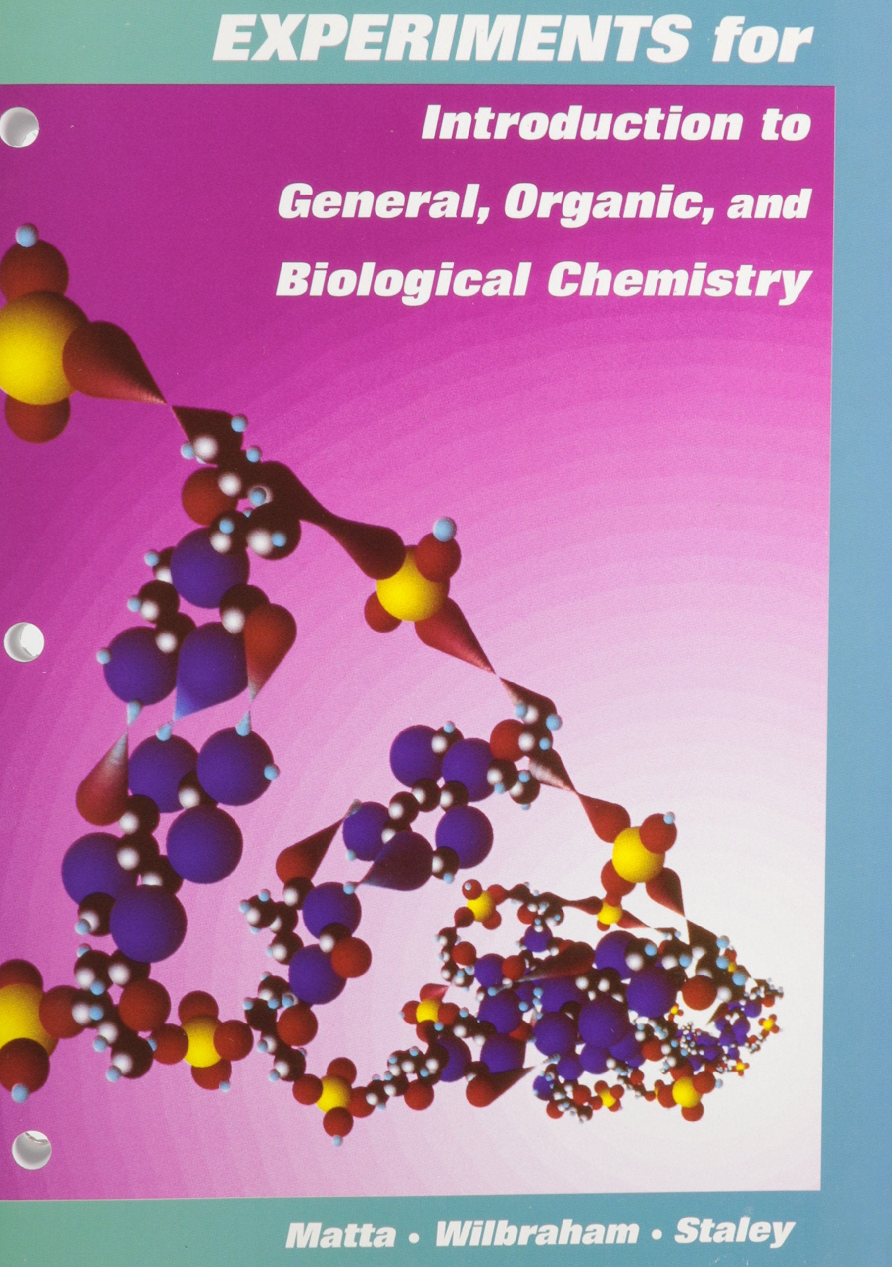 Experiments for Introduction to General, Organic & Biological Chemistry,Used