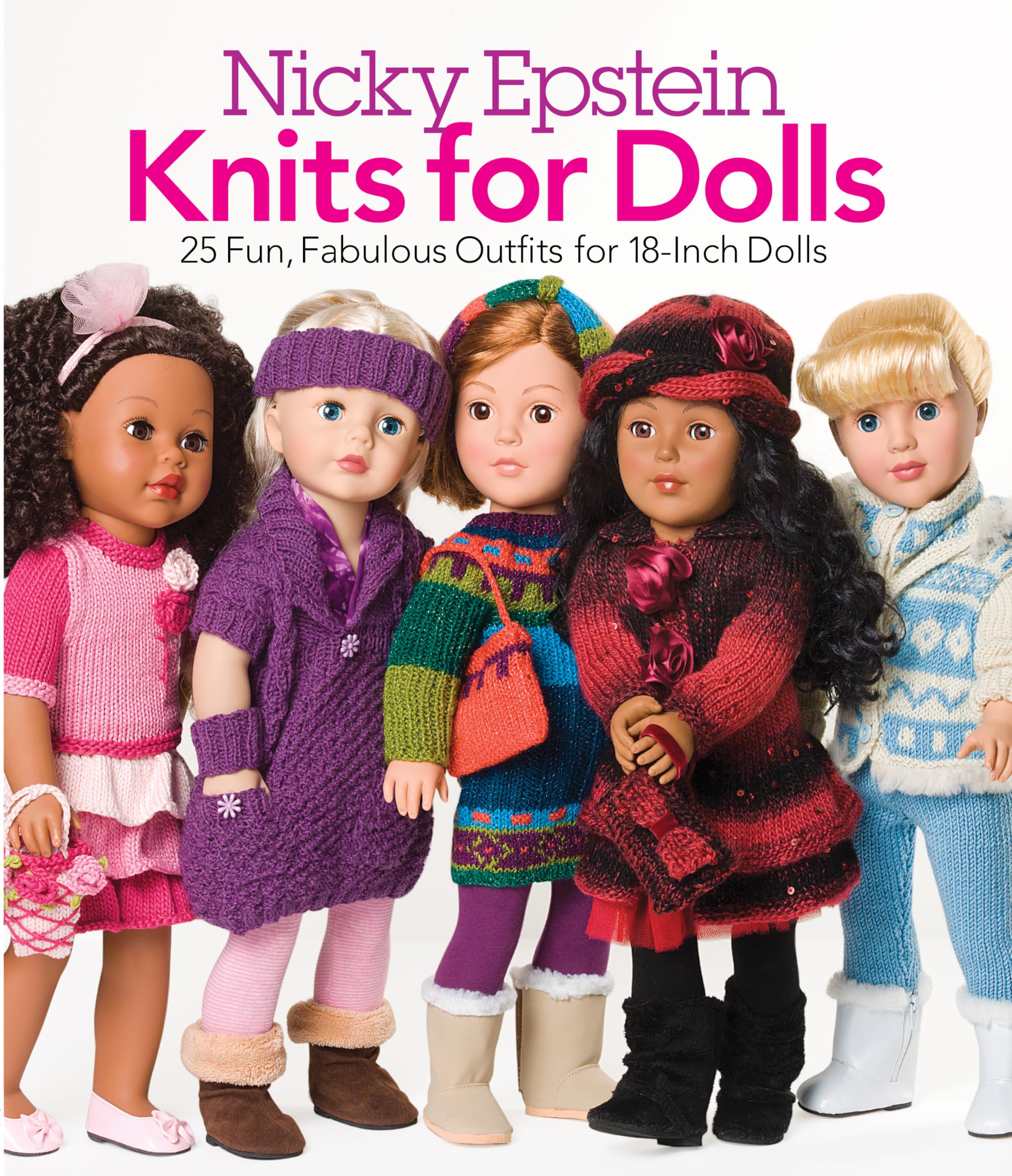 Nicky Epstein Knits for Dolls: 25 Fun, Fabulous Outfits for 18Inch Dolls,Used