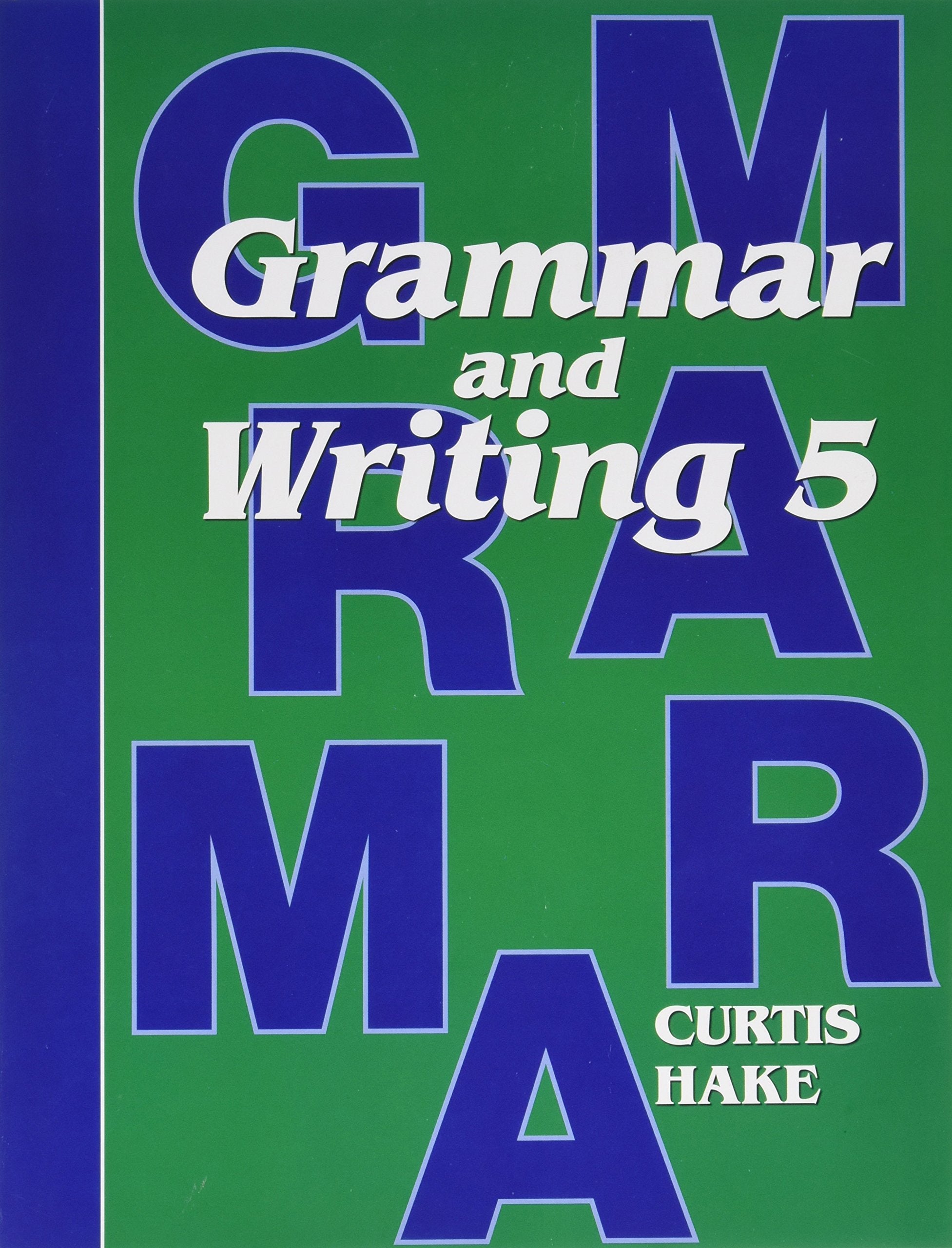 Saxon Grammar and Writing: Student Textbook Grade 5 2009,Used