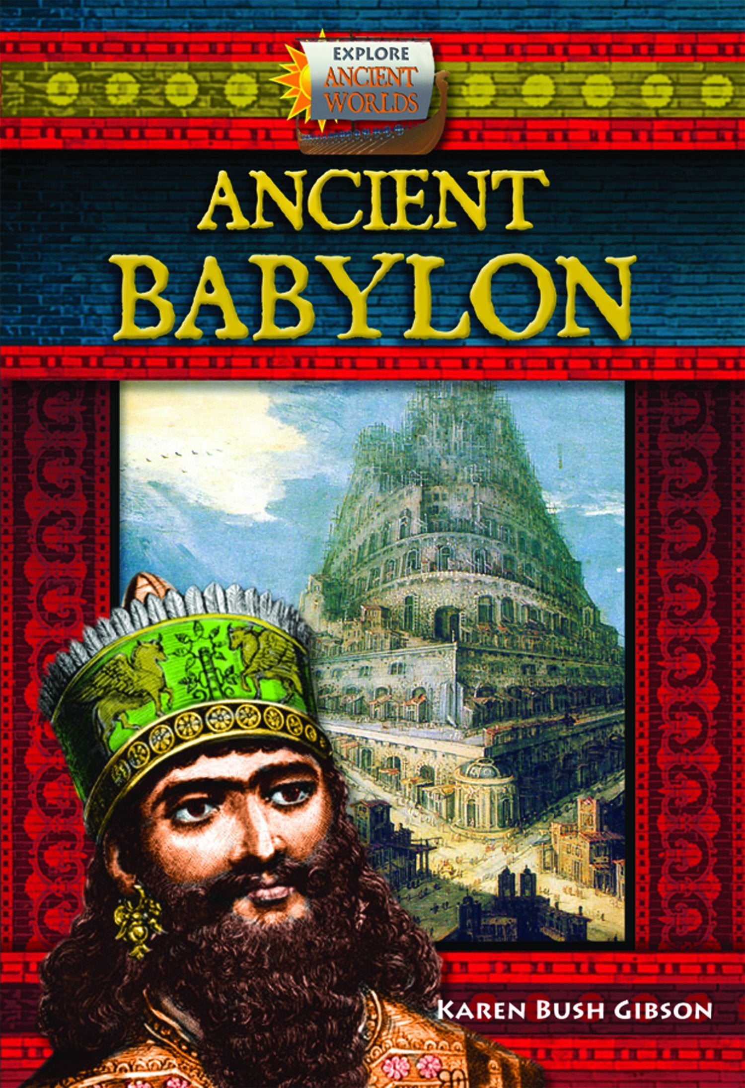 Ancient Babylon (Explore Ancient Worlds),Used