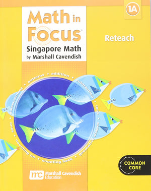 Math in Focus: Singapore Math Reteaching, Book a Grade 1,Used