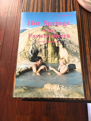 Hot Springs of the Eastern Sierra,Used