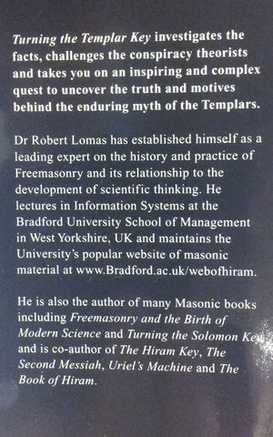 Turning the Templar Key: Martyrs, Freemasons and the Secret of the True Cross of Christ,Used