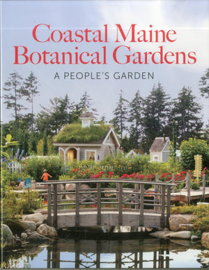 The Coastal Maine Botanical Gardens,New