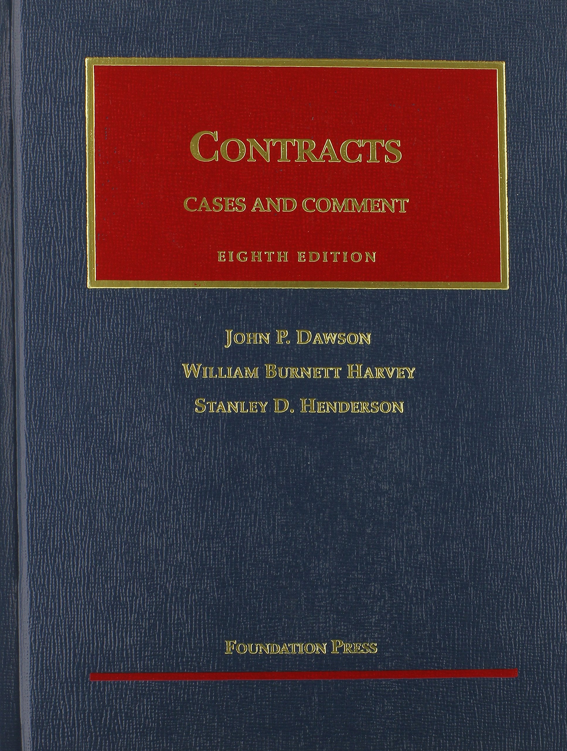 Contracts: Cases and Comment (University Casebook Series),Used