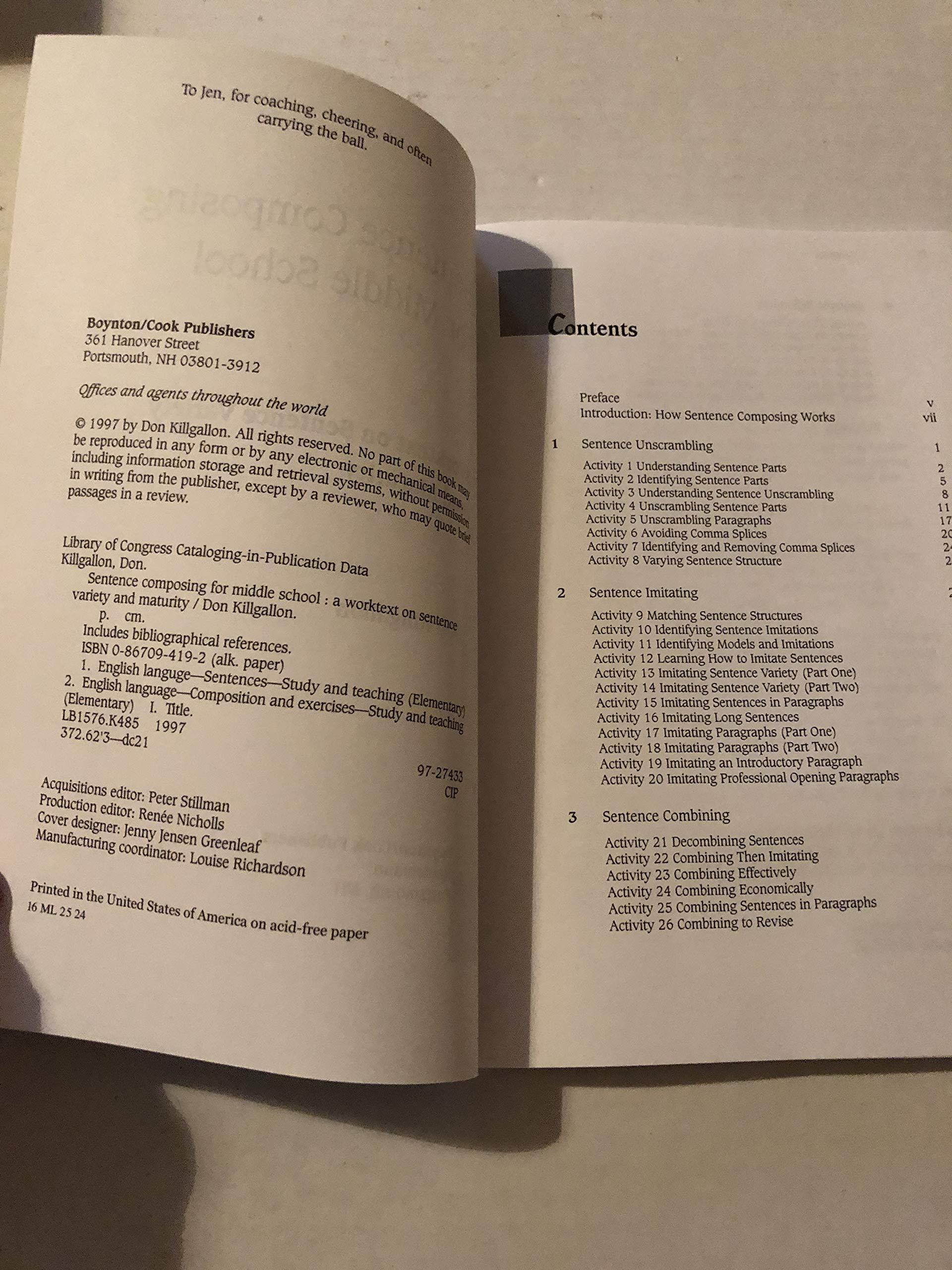 Sentence Composing for Middle School: A Worktext on Sentence Variety and Maturity,New