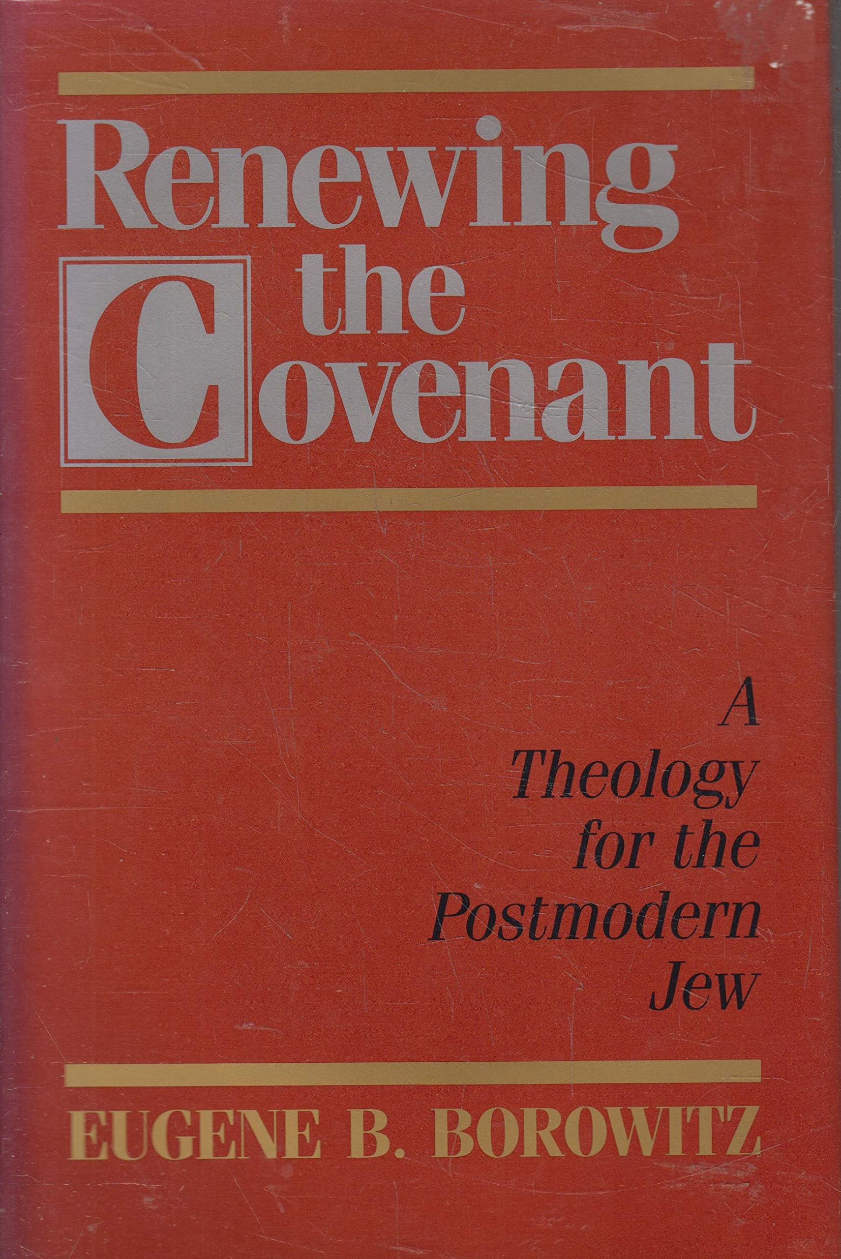 Renewing the Covenant,New