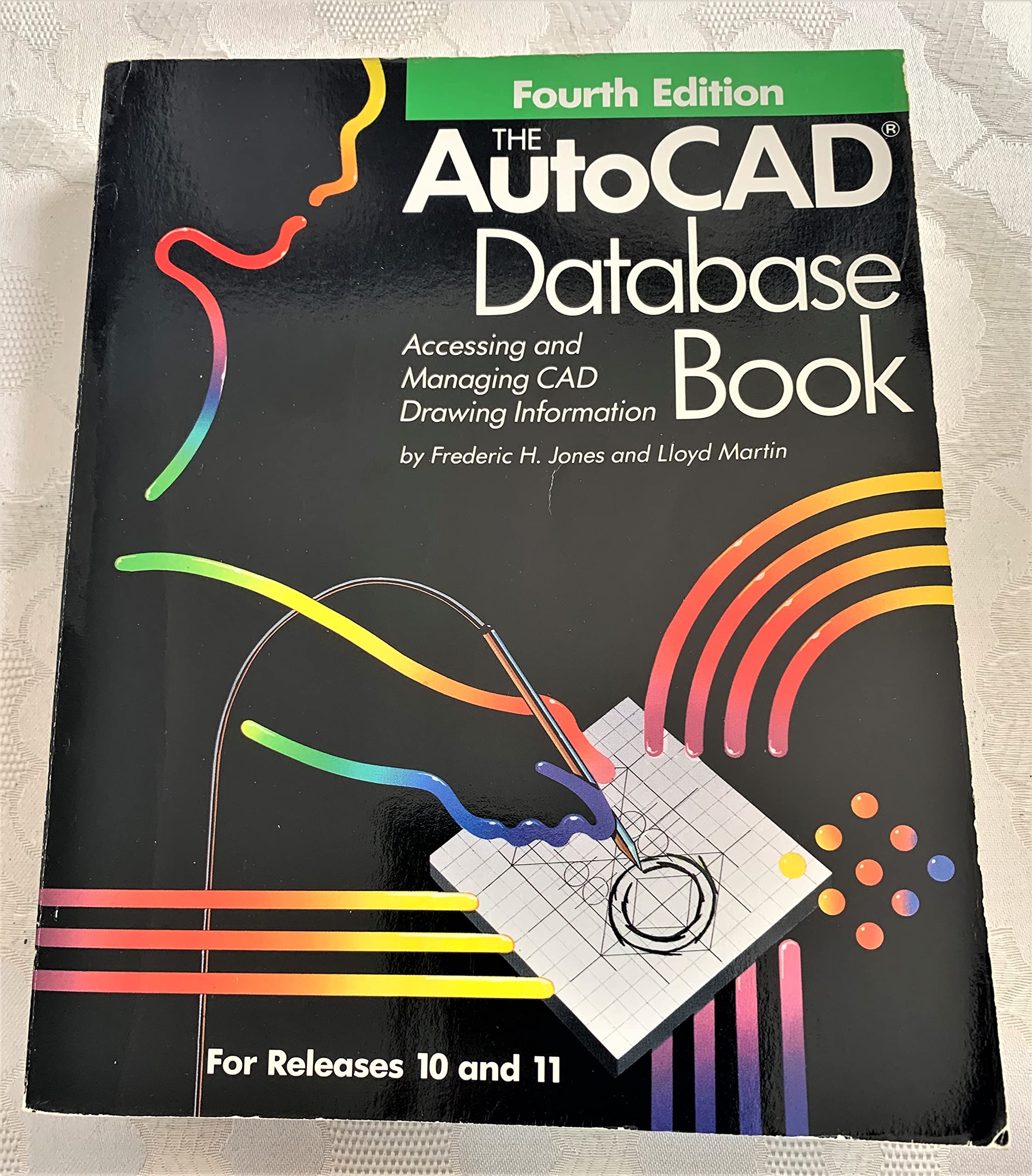 The Autocad Database Book: Accessing And Managing Cad Drawing Information (The Autocad Reference Library),Used