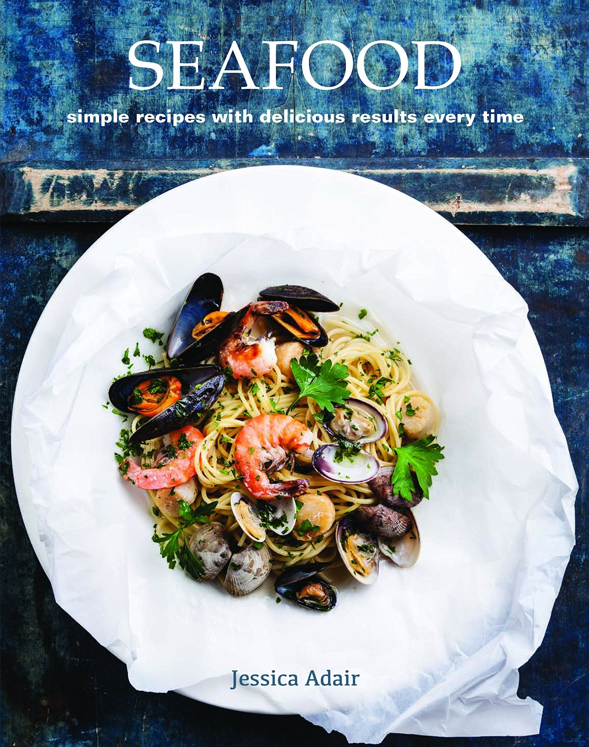 Seafood: simple recipes with delicious results every time,Used