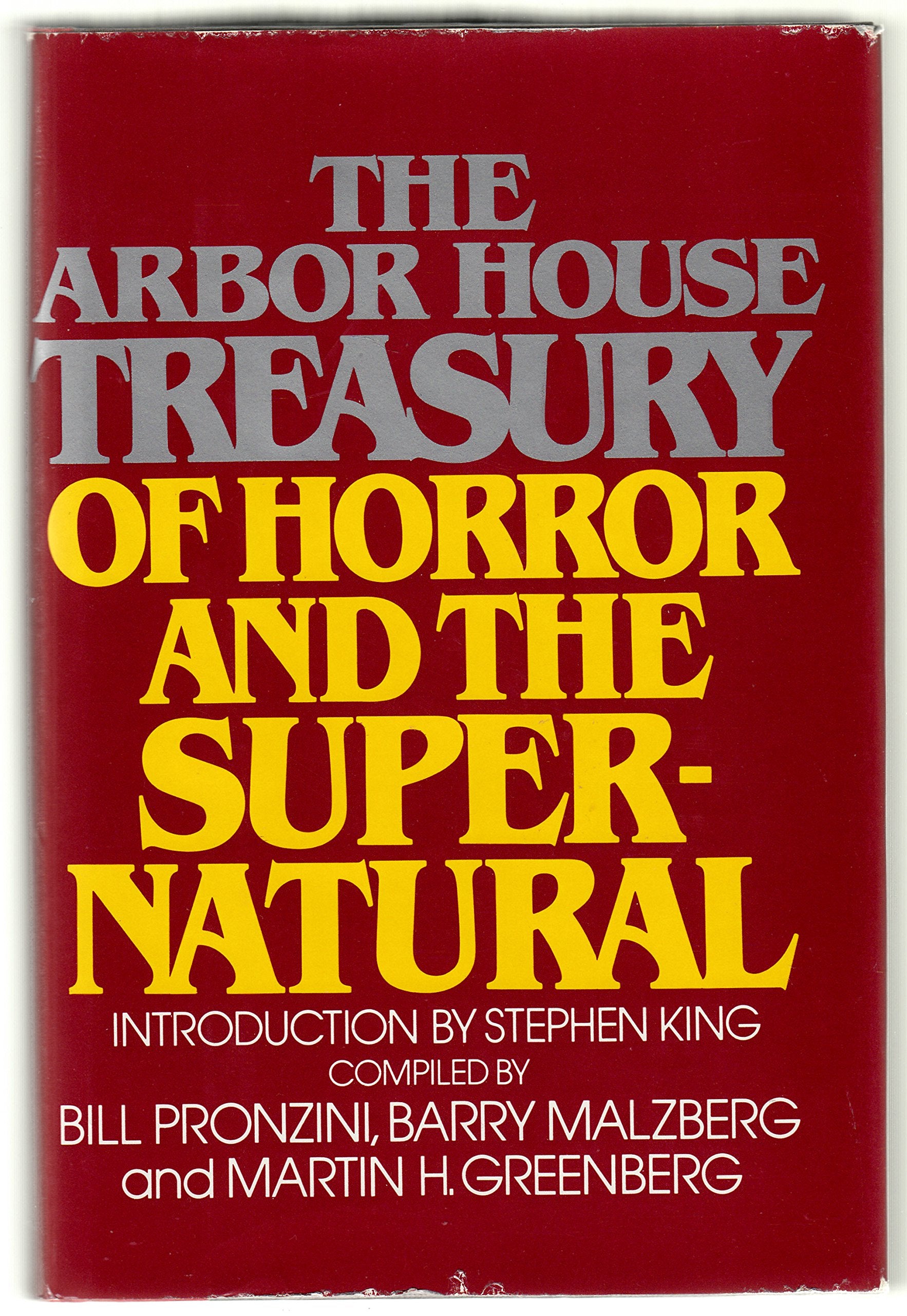 The Arbor House Treasury of Horror and the Supernatural,Used