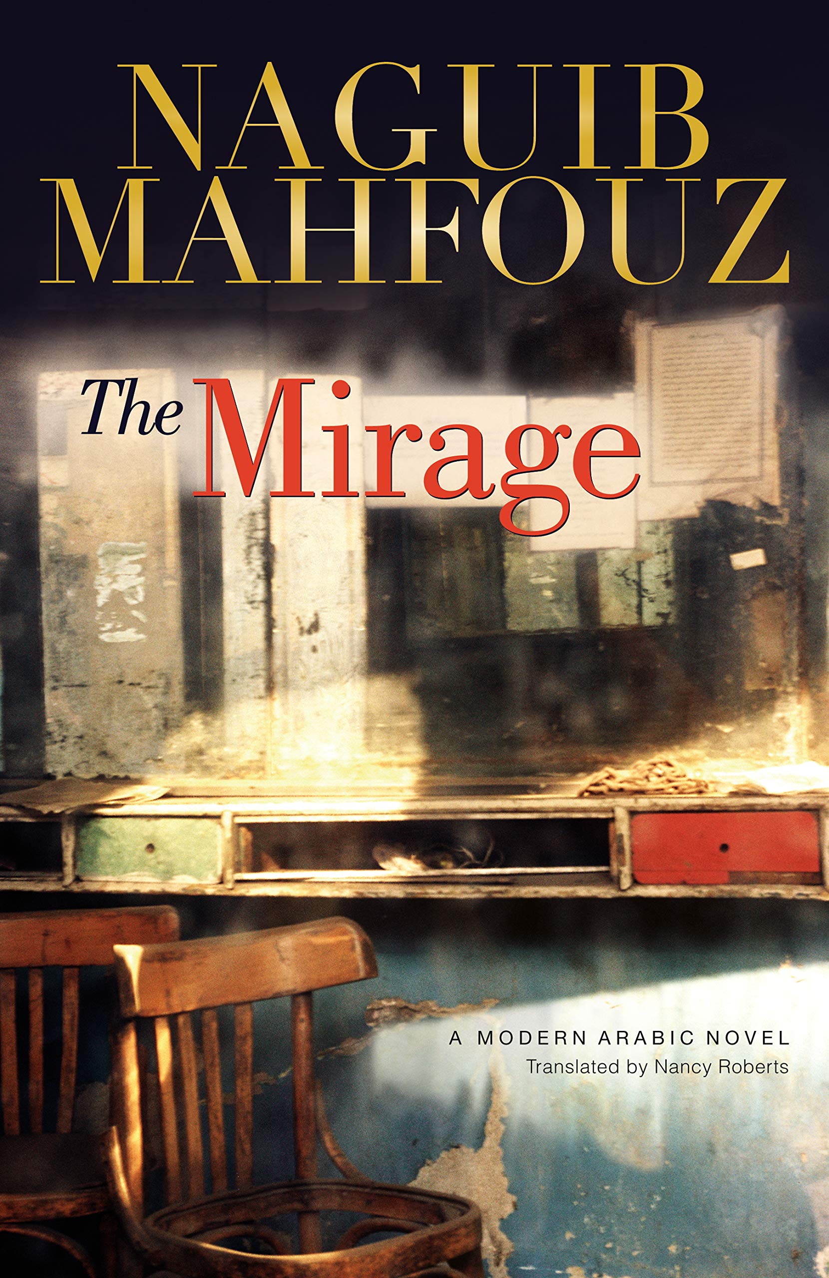 The Mirage (Modern Arabic Novels (Hardcover)),Used