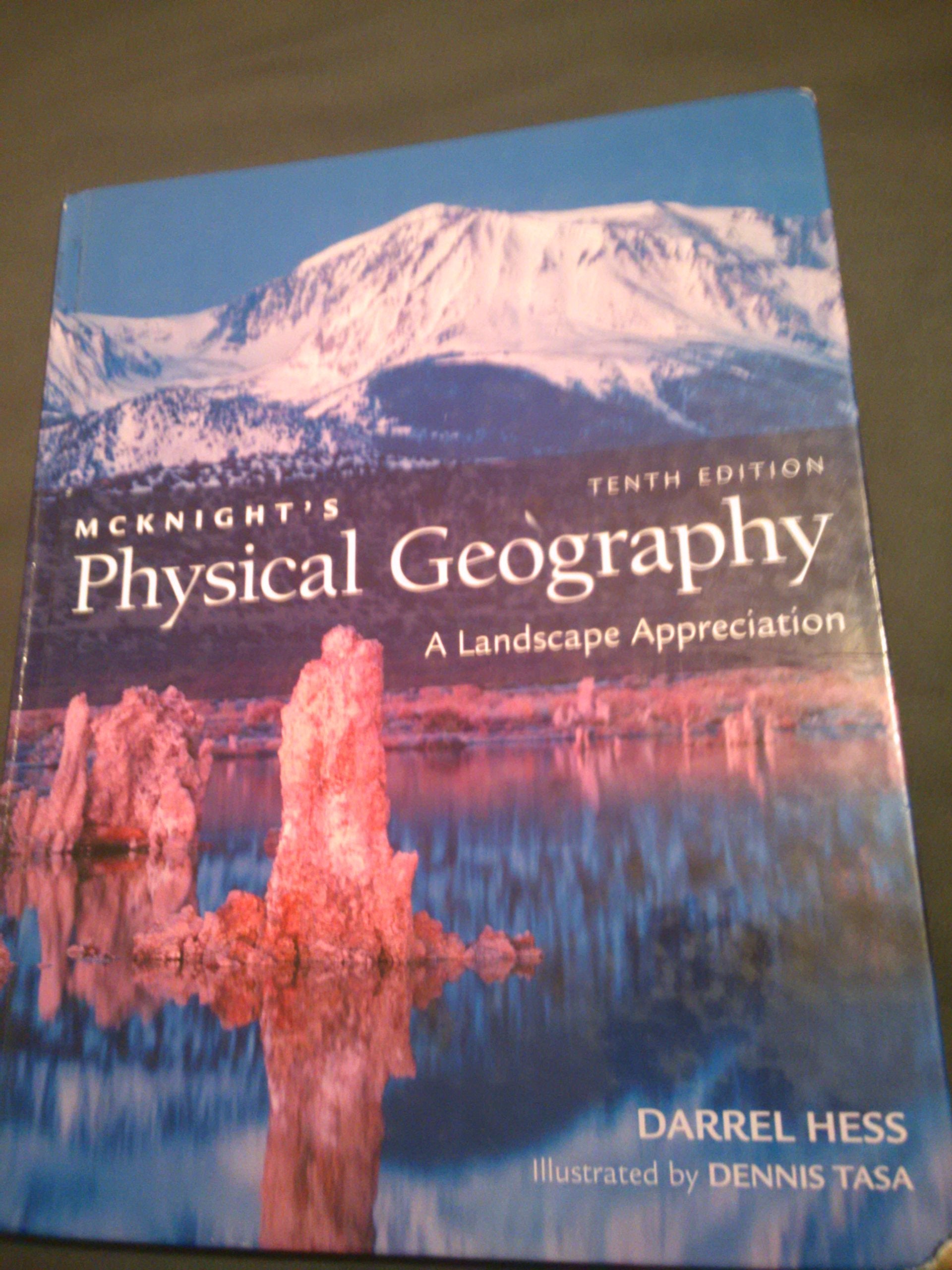 McKnight's Physical Geography: A Landscape Appreciation (10th Edition),Used